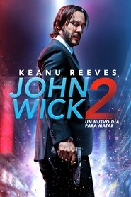 John Wick 2: Un Nuevo Día para Matar