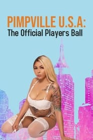 Poster Pimpville U.S.A: The Official Players Ball