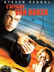 Film L'Affaire Van Haken streaming