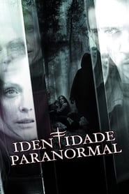 Identidade Paranormal (2010) Assistir Online