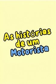 As Histórias de um Motorista