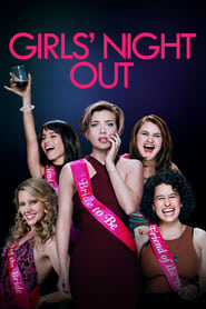 Girls' Night Out 2017 Ganzer film deutsch kostenlos