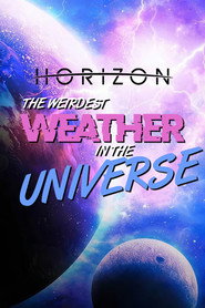 The Weirdest Weather in the Universe