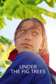 Lk21 Nonton Under the Fig Trees (2022) Film Subtitle Indonesia Streaming Movie Download Gratis Online