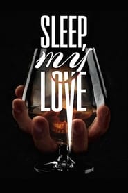 Sleep, My Love постер
