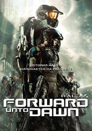 Halo 4: Forward Unto Dawn (2012)