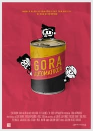 مشاهدة فيلم Gora Automatikoa 2021 مترجم أون لاين بجودة عالية