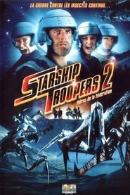 Starship Troopers 2 : Héros de la Fédération Starship Troopers 2 : Héros de la Fédération