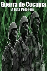 Guerra de Cocaína - A Luta Pelo Fim
