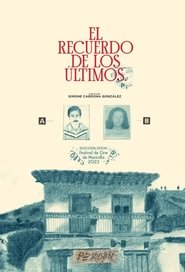 El Recuerdo de los Últimos