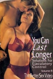 You Can Last Longer: Solutions for Ejaculatory Control (1992)