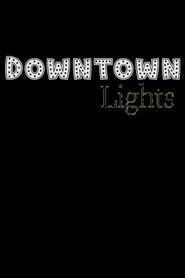 Downtown Lights