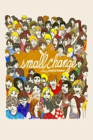 Small Change постер