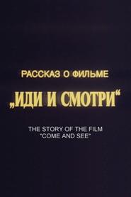 The Story of the Film 'Come and See'