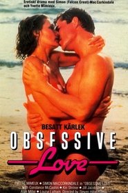 Obsessive Love постер