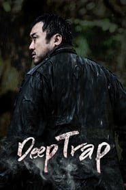 Download Deep Trap (2015) Dual Audio (Hindi-Korean) 480p [320MB] || 720p [900MB] || 1080p [2GB]