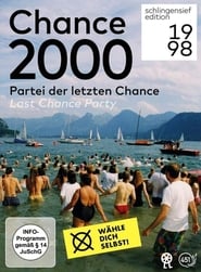 Poster Chance 2000 - Partei der letzen Chance