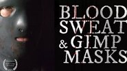 Blood, Sweat and Gimp Masks 2022 Δωρεάν απεριόριστη πρόσβαση