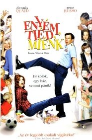 Enyém, tiéd, miénk dvd rendelés film letöltés 2005 Magyar hu