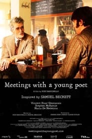 Full Cast of Meetings with a Young Poet