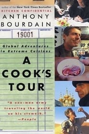 Anthony Bourdain's a Cook's Tour постер