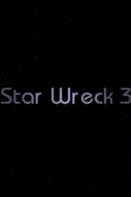Poster Star Wreck III: The Wrath of the Romuclans 1994
