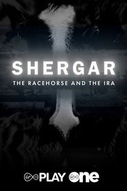 Shergar:  The Racehorse and the IRA (2026)