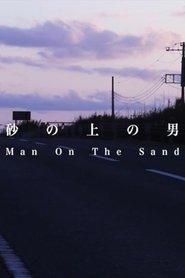 Poster Man On The Sand 2012
