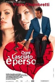 Poster Ogni lasciato è perso