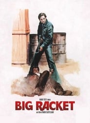 The Big Racket (1976)