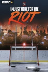 I'm Just Here for the Riot (2023)