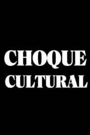 Choque Cultural (1977)