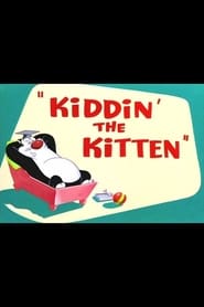 Kiddin’ the Kitten (1952)