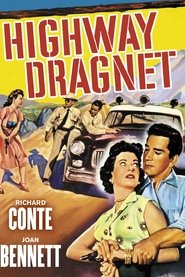 Highway Dragnet 1954 Highway Dragnet 1954