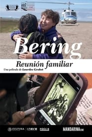 Bering, Encuentro Familiar