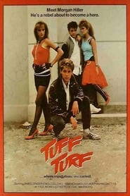 Tuff Turf постер