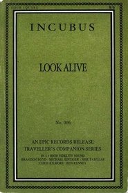Poster Incubus -  Look Alive 2007