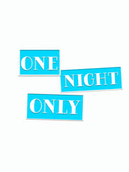 One Night Only streaming