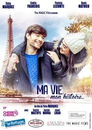 Poster Ma vie, mon histoire 2015