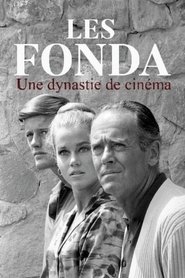 Les Fonda : une dynastie de cinéma) Les Fonda : une dynastie de cinéma (2023)