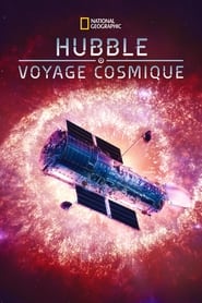 Hubble: Voyage Cosmique