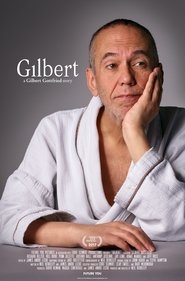 Gilbert 2017 vf film stream Française -------------