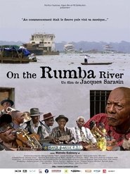 Poster On the Rumba River 2007