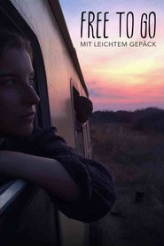Free to go - Mit leichtem Gepäck