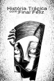 Tragic Story with Happy Ending (2005)