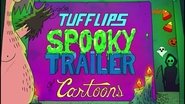 Remington Tufflips' Spooky Trailer of Cartoon