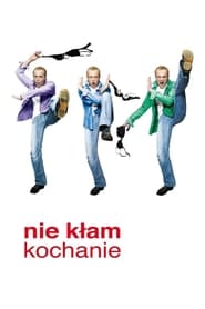 Poster Nie kłam kochanie