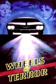 Wheels of Terror постер