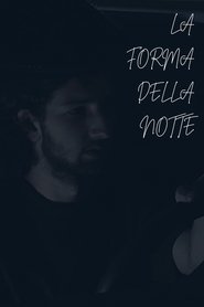 La forma della notte