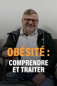 Obésité : comprendre et traiter